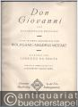 Don Giovanni oder Der bestrafte Wüstling [KV 527]. Oper in zwei Aufzügen. Klavierauszug.