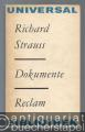 Dokumente. Aufsätze, Aufzeichnungen, Vorworte, Reden, Briefe (= Reclams Universal-Bibliothek, Band 830).
