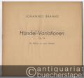Händel-Variationen. Op. 24. Für Klavier zu zwei Händen (= Edition Breitkopf, Nr. 6007).