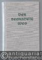 Der begnadete Weg. Erzählungen zum Lebenslauf der Christen.