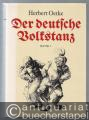 Der deutsche Volkstanz. 2 Bände im Schuber.