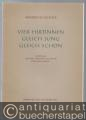 Vier Hirtinnen, gleich jung, gleich schön. Madrigal für zwei Soprane, Alt, Tenor und Generalbaß (= Bärenreiter-Ausgabe 1271). Partitur und Simme.