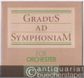 Gradus ad Symphoniam für Streichorchester. Oberstufe, Heft 6. Schritte - Steps. Partitur.