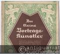 Der kleine Vortragskünstler. Sammlung ganz leichter Vortragsstücke, Heft II.
