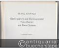 Klavierquartett und Klavierquintette / Piano Quartet and Piano Quintets (= Monumenta Musicae Svecicae. Franz Berwald, Sämtliche Werke, Band 13). BA 4913. Stimmen / Parts.