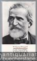 Giuseppe Verdi. Leben und Werk.