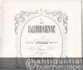 La Californienne. Grande Polka brillante pour Piano composee a San Francisco par Henri Herz. Op. 167.