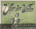 Über den Wellen. Berühmter Mexikanischer Walzer. Für Klavier zu 2 Händen.