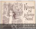 Küssen ist ja keine Sünd'. Walzerlied für Klavier componirt von Max Eichler.