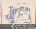 Jugendträume / Dreams. Idylle für das Pianoforte componirt von Adolf Diederich, Op. 18.