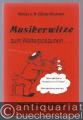 Musikerwitze zum Weiterposaunen... Nr. 59.