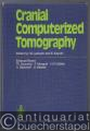 Cranial Computerized Tomography.