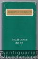 (Auto-)Biographie/Briefe » Tagebücher »  »  - Robert Schumann Tagebücher, Bände 1-4 (vollständig).