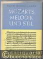 Mozarts Melodik und Stil. Eine Studie.