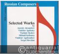 Selected Works by Anatoly Alexandrov, Vladislav Igolinsky, Vladimir Ryabov, Mikhail Kollontay, Vladislav Agafonnikov und Sergei Movchan (= K 265). Für Klavier.