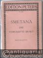 Die verkaufte Braut (Prodana Nevesta). Komische Oper in drei Akten (= Edition Peters, Nr. 4403). Klavierauszug.