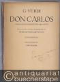 Don Carlos. Oper in einem Vorspiel und vier Akten (= Edition Peters, Nr. 4534). Klavierauszug mit deutschem Text.