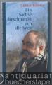 Ein Sachse beschnarcht sich die Welt.