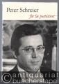 Peter Schreier. Für Sie porträtiert von Gottfried Schmiedel.