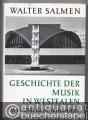 Geschichte der Musik in Westfalen. Band 2: Im 19. und 20. Jahrhundert.