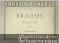 Walzer für Klavier zu 4 Händen op. 39 (= Edition Peters, Nr. 3665).