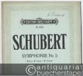 Symphonie Nr. 5 B dur / Bb major / Sib majeur (= Edition Breitkopf, Nr. 3720). Piano solo.