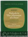 Prelude to "The Afternoon of a Faun". An Authoritative Score. Mallarme's Poem, Backgrounds and Sources, Criticism and Analysis.