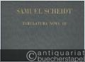 Samuel Scheidt Werke, Band VII. Tabulatura Nova, Teil III (= DVfM 4757).