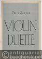Violin-Duette: I. Präludium und Fuge in d-moll. II. Präludium und Fuge in g-moll.