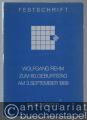 Festschrift Wolfgang Rehm zum 60. Geburtstag am 3. September 1989.