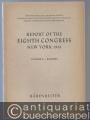 Musik (Bücher/Noten) » Musikwissenschaft - Report of the Eight Congress New York 1961. Vol. I: Papers. Vol. II: Reports.