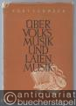 Musik (Bücher/Noten) » Musikwissenschaft - Über Volksmusik und Laienmusik.