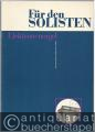 Für den Solisten. Elektronenorgel. Theoretisch-praktische Studien. 1. Folge.