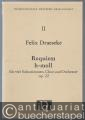 Requiem h-moll für vier Solostimmen, Chor und Orchester Op. 22 (= Veröffentlichungen der Internationalen Draeseke-Gesellschaft, Musikwerke hrsg. v. Udo-R. Follert, Band II).