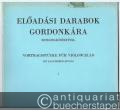 Elöadasi Darabok Gordonkara zongorakiserettel a II. es III. zeneiskolai osztalyok szamara / Vortragsstücke für Violoncello mit Klavierbegleitung für die II. und III. Klasse der Musikschulen, I (= Editio Musica Z. 2417).