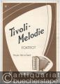 Tivoli-Melodie. Foxtrot. Akkordeon.