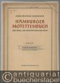 Hamburger Motettenbuch für zwei- bis fünfstimmigen Chor, Heft IV: Epistelsprüche für gleiche Stimmen (= Bärenreiter-Ausgabe 3180).