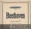 Sonate Op. 78 Fis dur / F sharp major / fa dieze majeur (= Edition Peters, Nr. 4024). Klavier zu 2 Händen.