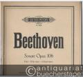 Sonate Op. 106 B dur / B flat major / si bemol majeur (= Edition Peters, Nr. 4029). Klavier zu 2 Händen.