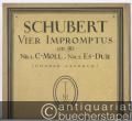 Vier Impromptus Op. 90, Nr. 1 c-Moll, Nr. 2 Es-Dur. Heft 1 (= Tonmeister-Ausgabe, Nr. 103).
