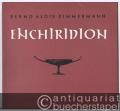 Enchiridion. Kleine Stücke für Klavier (= Edition Schott, No. 4214).