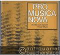 Pro Musica Nova. Studien zum Spielen Neuer Musik für Klavier / Studies for Playing Avant-garde Music (= Edition Gerig, 780).