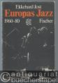 Europas Jazz 1960 - 1980.