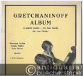 Gretchaninoff Album a quatre mains / for four hands / für vier Hände. 12 Morceaux faciles / Easy Pieces / Leichte Stücke (= Edition Schott, Nr. 1171). Piano.