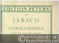 Choralvorspiele (Sechs und achtzehn Choräle) (= Orgelwerke. Edition Peters, Nr. 4589).
