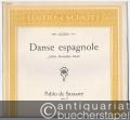 Danse espagnole "Adios Montanas Mias", Op. 37 (= Einzel-Ausgabe, ED 02385). Violine und Piano.