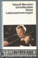 Unvollendete Reise. Lebenserinnerungen.