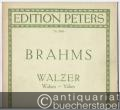 Walzer / Waltzes / Valses Op. 39 (= Edition Peters, Nr. 3666). Klavier zu 2 Händen.