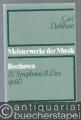 Ludwig van Beethoven, IV. Symphonie B-Dur, op. 60 (= Meisterwerke der Musik. Werkmonographien zur Musikgeschichte, Heft 20).