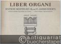 Liber Organi VI. Deutsche Meister des 16. und 17. Jahrhunderts, Band 1 (= Edition Schott, Nr. 2266).